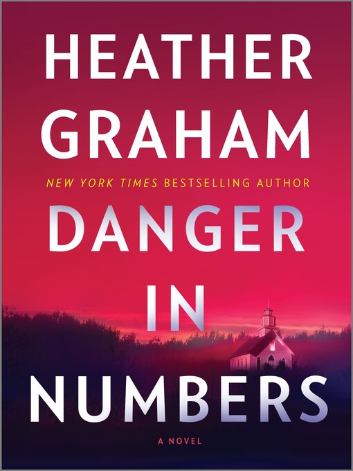 Title details for Danger in Numbers by Heather Graham - Available